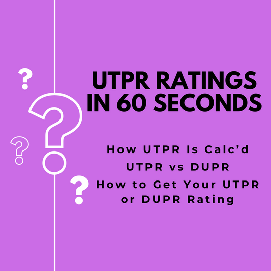 UTPR Pickleball Rating, DUPR vs UTPR, pickleball ratings