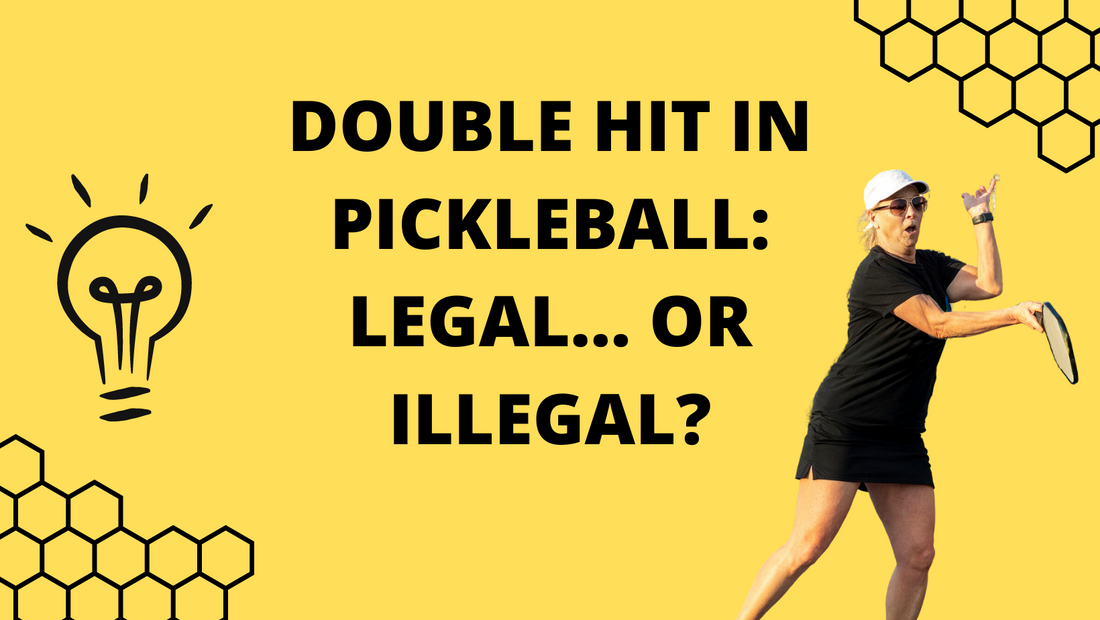 can you double hit in pickleball, is a double hit legal in pickleball, pickleball illegal hits, carrying in pickleball