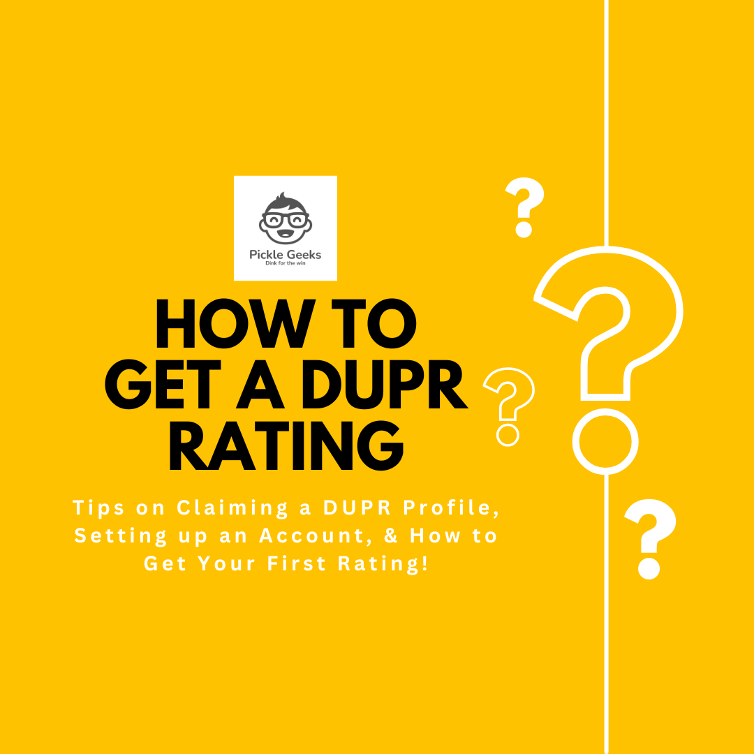 Want to get a DUPR rating? This guide shows you how in 3 simple steps ...